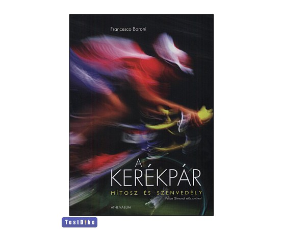 F. Baroni: A kerékpár könyv 2013 egyéb cuccok egyéb cuccok